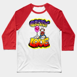 Crazy Love Baseball T-Shirt